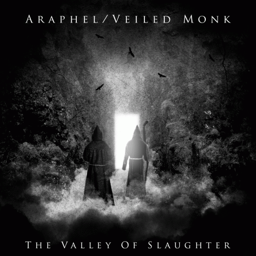 Veiled Monk : The Valley of Slaughter Veiled Monk : The Valley of Slaughter